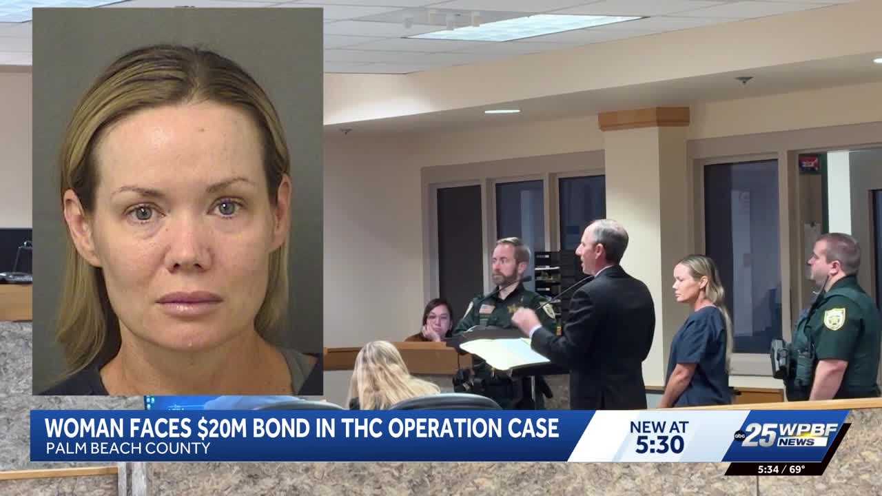 Woman accused in multi-million-dollar THC operation held on $20 million bond — WPBF West Palm Beach, Siesta Key Business news